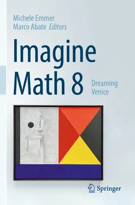 Imagine Math 8: Wenecja marzeń - Imagine Math 8: Dreaming Venice