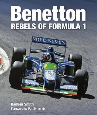 Benetton: Buntownicy Formuły 1 - Benetton: Rebels of Formula 1