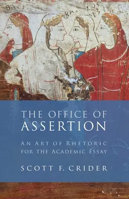 Office of Assertion: Sztuka retoryki w eseju akademickim - Office of Assertion: An Art of Rhetoric for Academic Essay