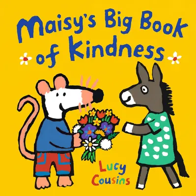 Wielka księga dobroci Maisy - Maisy's Big Book of Kindness