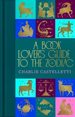 Przewodnik miłośnika książek po zodiaku - A Book Lover's Guide to the Zodiac