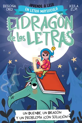 Fonetyka po hiszpańsku - Un Duende, Un Dragon Y Un Problema Con Solucin? / Elf, smok i problem... z rozwiązaniem? Litery smoka 3 - Phonics in Spanish-Un Duende, Un Dragn Y Un Problema Con Solucin? / An Elf, a Dragon, and a Problem... with a Solution? the Letters Dragon 3