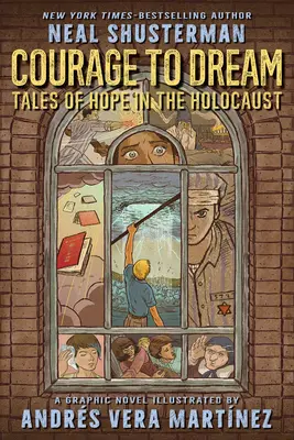 Odwaga do marzeń: Opowieści o nadziei w czasach Holokaustu - Courage to Dream: Tales of Hope in the Holocaust