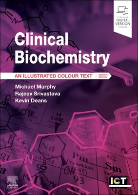 Biochemia kliniczna: Ilustrowany kolorowy tekst - Clinical Biochemistry: An Illustrated Colour Text