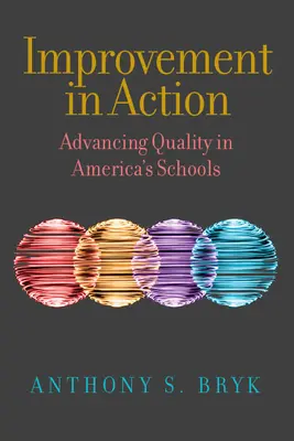 Doskonalenie w działaniu: Poprawa jakości w amerykańskich szkołach - Improvement in Action: Advancing Quality in America's Schools