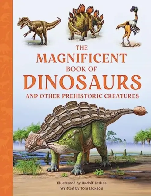 Wspaniała księga dinozaurów - Magnificent Book of Dinosaurs