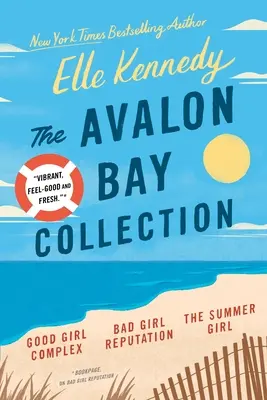 Kolekcja Avalon Bay: Good Girl Complex, Bad Girl Reputation, The Summer Girl - The Avalon Bay Collection: Good Girl Complex, Bad Girl Reputation, the Summer Girl