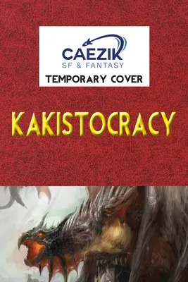Kakistokracja - Kakistocracy