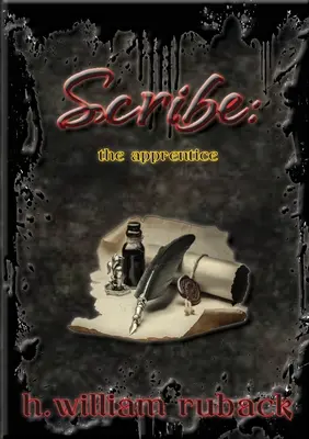 Scribe: uczeń - Scribe: the apprentice