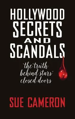 Sekrety i skandale Hollywood (miękka oprawa) - Hollywood Secrets and Scandals (hardback)