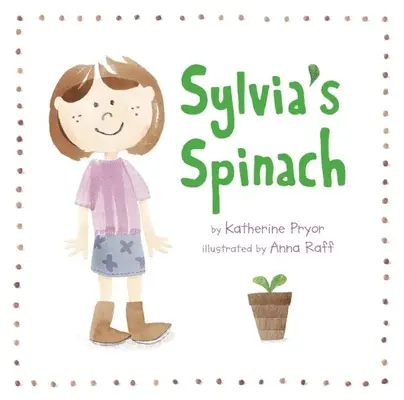 Szpinak Sylvii - Sylvia's Spinach