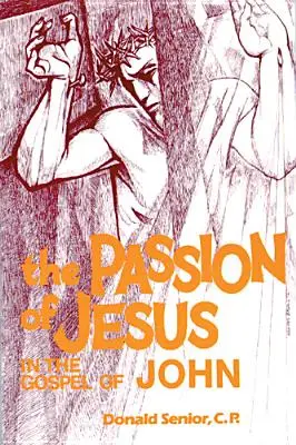 Męka Jezusa w Ewangelii Jana - The Passion of Jesus in the Gospel of John