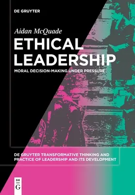 Etyczne przywództwo - Ethical Leadership