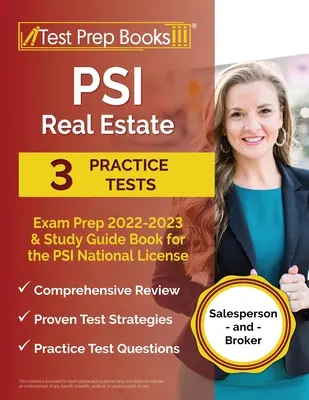 PSI Real Estate Exam Prep 2022 - 2023: 3 testy praktyczne i podręcznik do nauki dla krajowej licencji PSI [sprzedawca i pośrednik] - PSI Real Estate Exam Prep 2022 - 2023: 3 Practice Tests and Study Guide Book for the PSI National License [Salesperson and Broker]