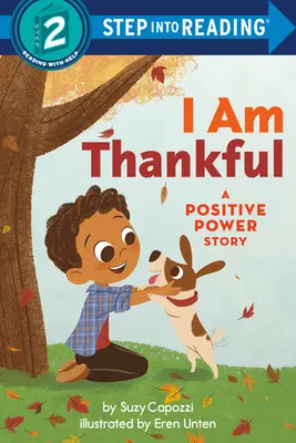 Jestem wdzięczny: Historia pozytywnej mocy - I Am Thankful: A Positive Power Story