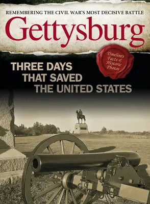 Gettysburg: Trzy dni, które ocaliły Stany Zjednoczone - Gettysburg: Three Days That Saved the United States