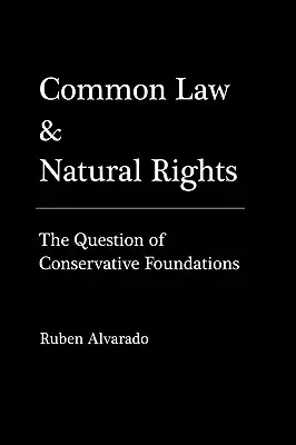 Prawo zwyczajowe i prawa naturalne - Common Law & Natural Rights