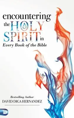 Spotkanie z Duchem Świętym w każdej księdze Biblii - Encountering the Holy Spirit in Every Book of the Bible