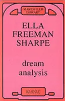 Analiza snów - praktyczny podręcznik psychoanalizy - Dream Analysis - A Practical Handbook of Psychoanalysis