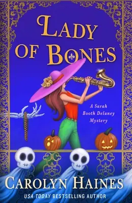 Lady of Bones: A Sarah Booth Delaney Mystery