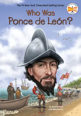 Kim był Ponce de Len? - Who Was Ponce de Len?