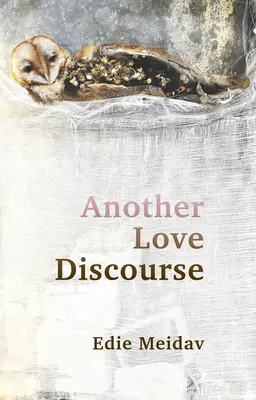 Kolejny dyskurs miłosny - Another Love Discourse