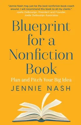 Blueprint dla książki non-fiction - Blueprint for a Nonfiction Book