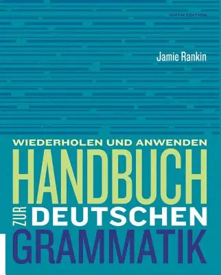 Podręcznik gramatyki niemieckiej - Handbuch Zur Deutschen Grammatik