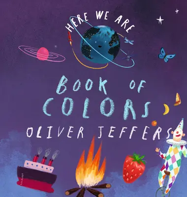 Oto jesteśmy: Księga kolorów - Here We Are: Book of Colors