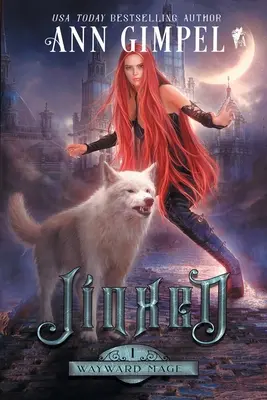 JInxed: Urban Fantasy - JInxed: An Urban Fantasy