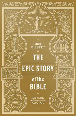 Epicka historia Biblii: Jak czytać i rozumieć Słowo Boże? - The Epic Story of the Bible: How to Read and Understand God's Word