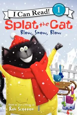 Kot Splat: Dmuchaj, śnieg, dmuchaj - Splat the Cat: Blow, Snow, Blow