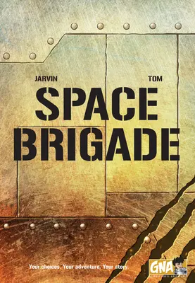 Brygada kosmiczna - Space Brigade