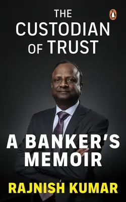 Kustosz zaufania: A Banker's Memoir - The Custodian of Trust: A Banker's Memoir