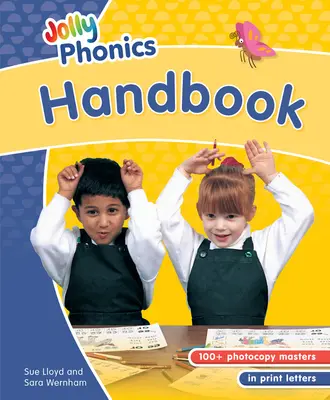 Jolly Phonics Handbook: In Print Letters (amerykańskie wydanie angielskie) - Jolly Phonics Handbook: In Print Letters (American English Edition)