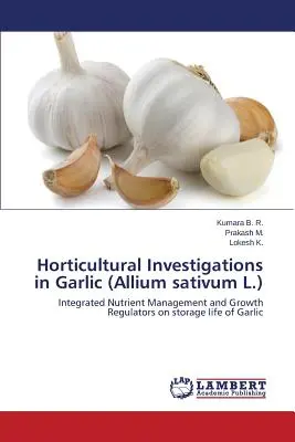 Badania ogrodnicze nad czosnkiem (Allium sativum L.) - Horticultural Investigations in Garlic (Allium sativum L.)