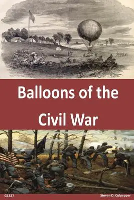 Balony wojny secesyjnej - Balloons of the Civil War