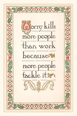 Vintage Journal Martwienie się zabija więcej ludzi - Vintage Journal Worry Kills More People