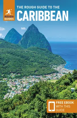 The Rough Guide to the Caribbean (Przewodnik turystyczny Ebook) - The Rough Guide to the Caribbean (Travel Guide Ebook)