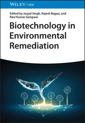 Biotechnologia w rekultywacji środowiska - Biotechnology in Environmental Remediation