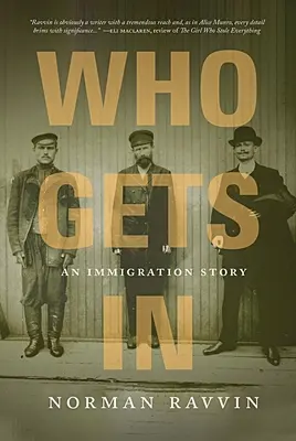 Kto się dostanie: Historia imigracji - Who Gets in: An Immigration Story