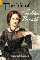 Życie Charlotte Bronte - Life of Charlotte Bronte