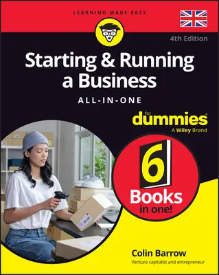 Zakładanie i prowadzenie firmy - wszystko w jednym dla opornych - Starting & Running a Business All-In-One for Dummies