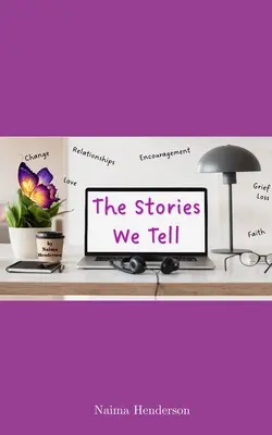 Historie, które opowiadamy - The Stories We Tell