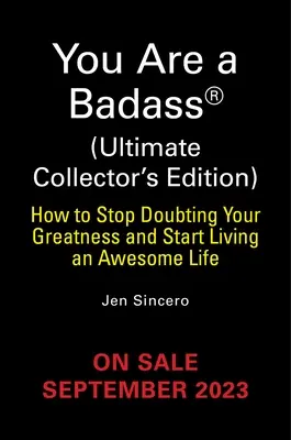 You Are a Badass(r) (Ultimate Collector's Edition): Jak przestać wątpić w swoją wielkość i zacząć wieść niesamowite życie? - You Are a Badass(r) (Ultimate Collector's Edition): How to Stop Doubting Your Greatness and Start Living an Awesome Life