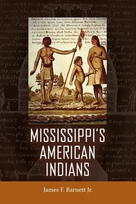 Amerykańscy Indianie z Missisipi - Mississippi's American Indians