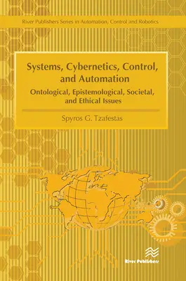 Systemy, cybernetyka, sterowanie i automatyzacja - Systems, Cybernetics, Control, and Automation