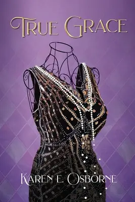 True Grace: Podróż czarnoskórej kobiety w celu ocalenia rodziny - True Grace: A Black Woman's Journey to Save Her Family