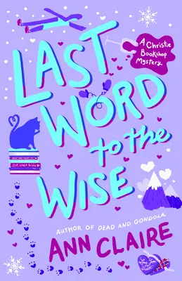 Last Word to the Wise: Tajemnica księgarni Christie - Last Word to the Wise: A Christie Bookshop Mystery