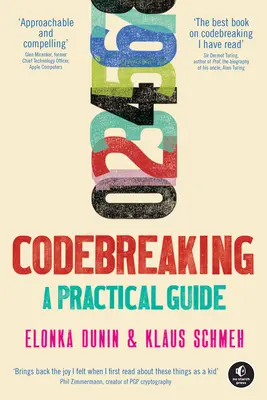 Łamanie kodów: Praktyczny przewodnik - Codebreaking: A Practical Guide